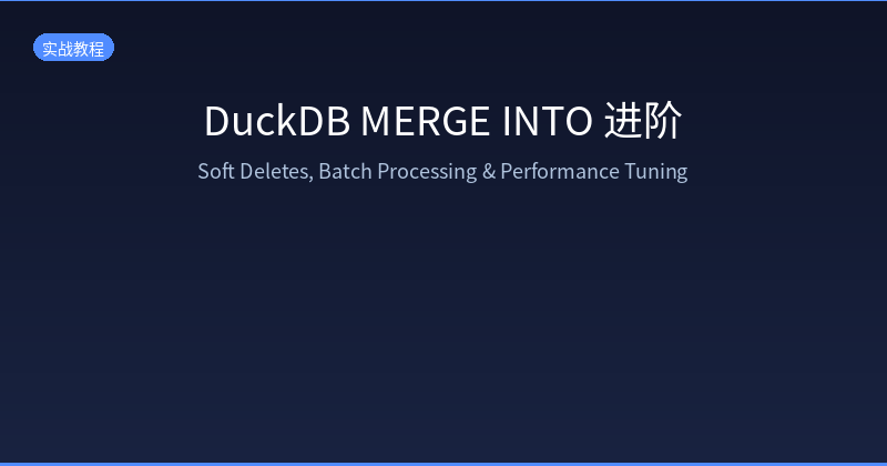 DuckDB MERGE INTO Production Architecture